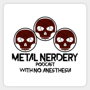 Metal Nerdery Podcast Magnet